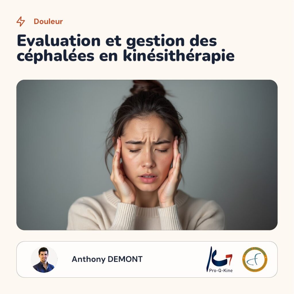 Affiche de la formation Évaluation et gestion des céphalées en kinésithérapie, animée par Anthony Demont