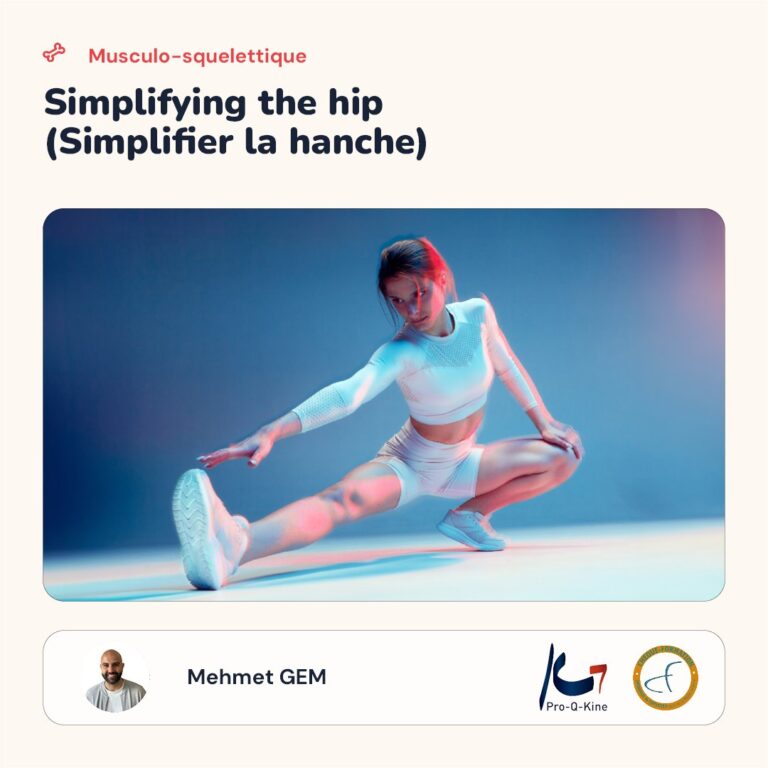 Affiche de la formation Simplifying the Hip (Simplifier la hanche), animée par Mehmet Gem