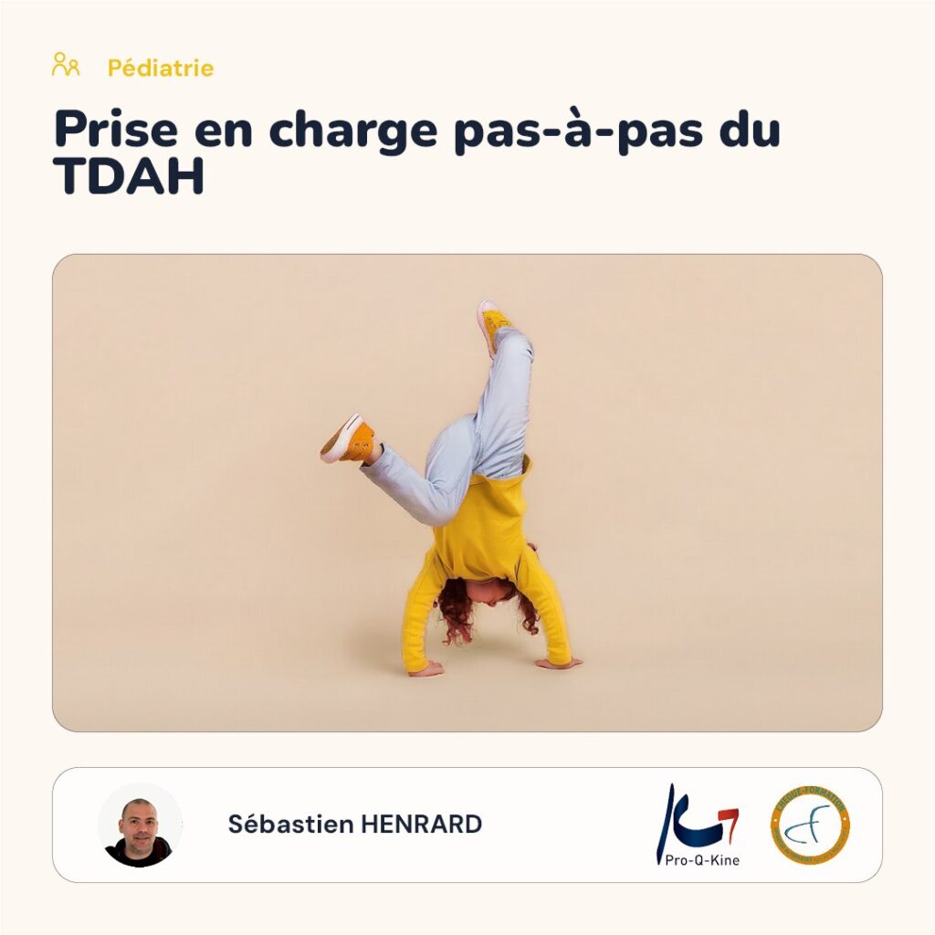 Affiche de la formation Prise en charge pas-à-pas du TDAH, animée par Sébastien Henrard