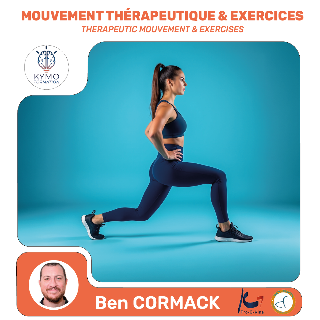 ben cormack therapeutic mouvement exercise mouvement therapeutique exercice
