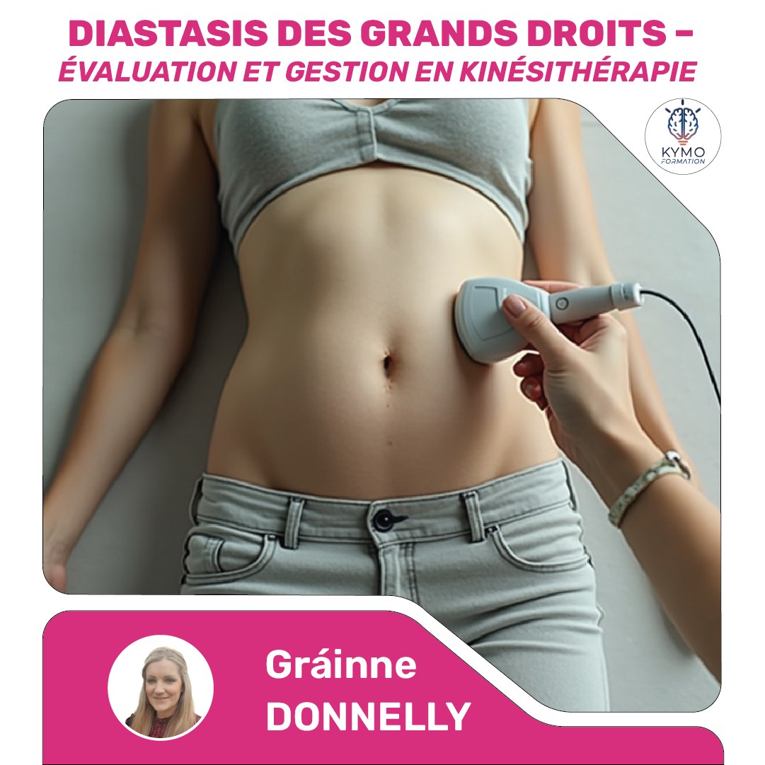 Gráinne DONNELLY diastasis des grands droits kinésithérapie