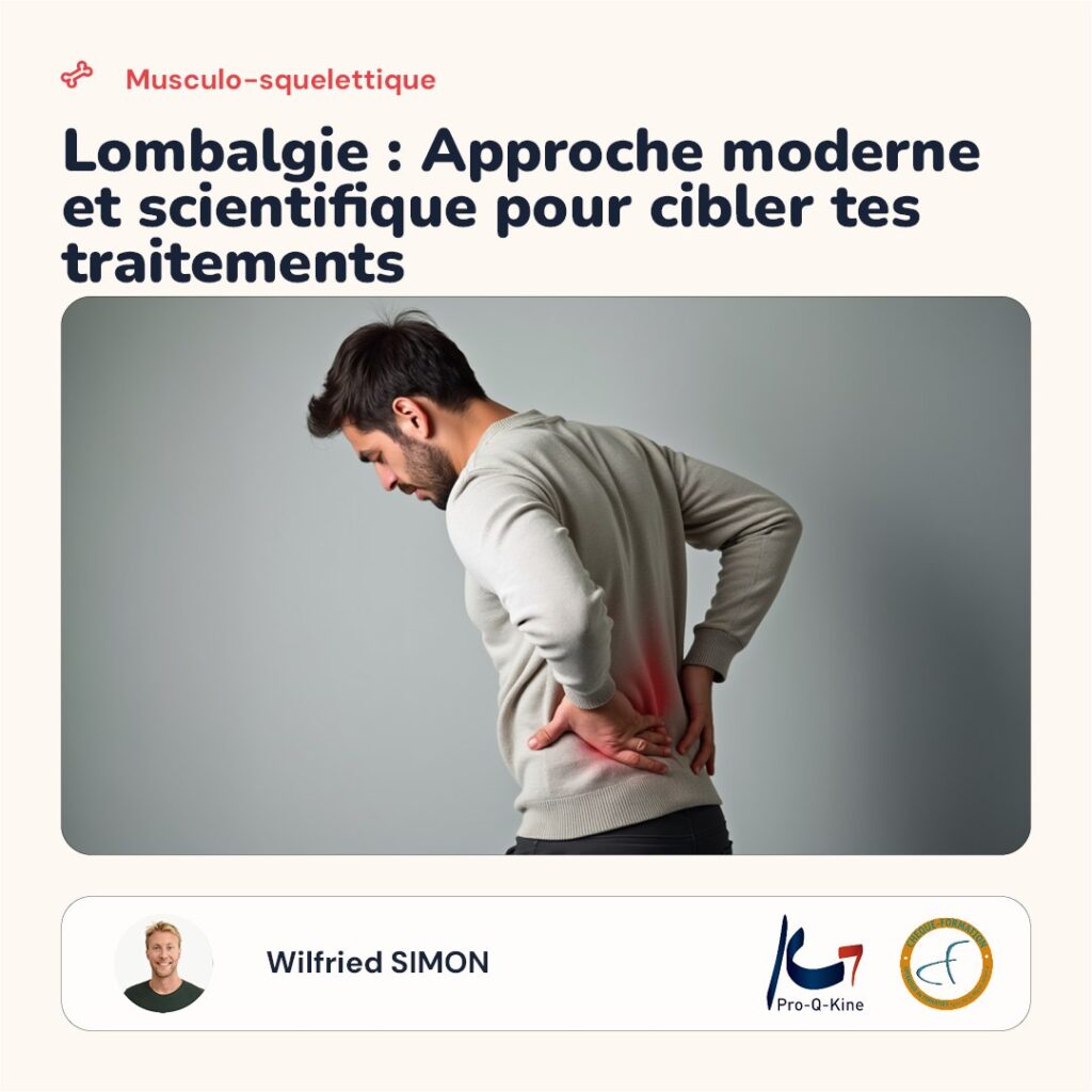 Affiche de la formation Lombalgie : approche moderne et scientifique pour cibler tes traitements, animée par Wilfried Simon
